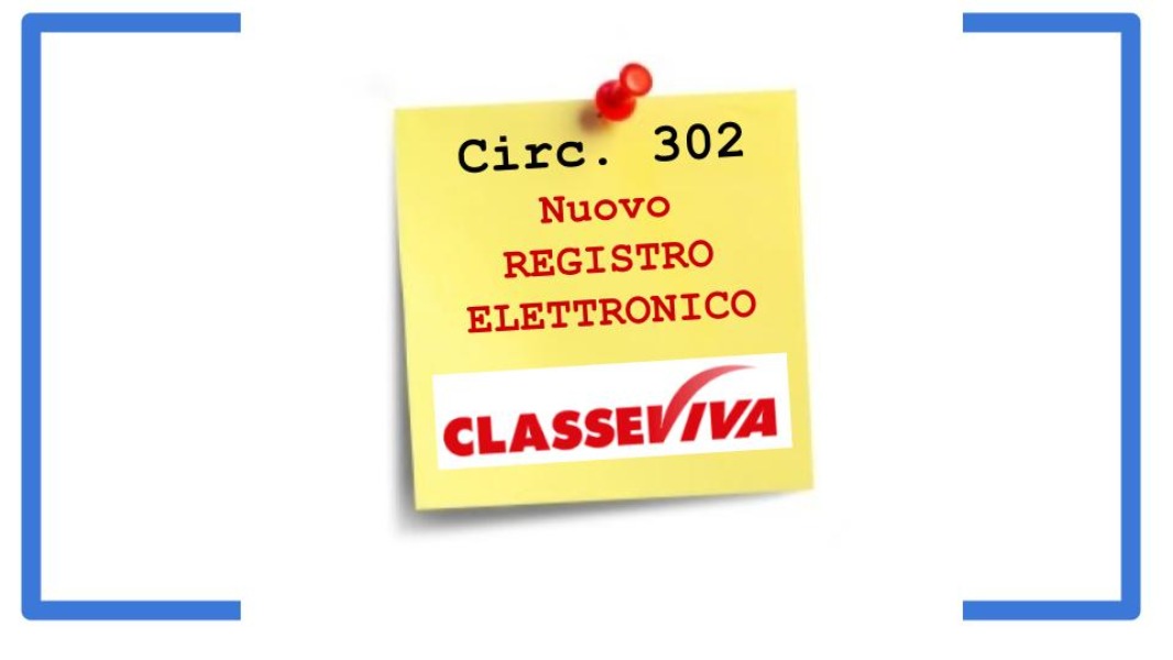 Circolare n.302: Nuovo Registro Elettronico Spaggiari